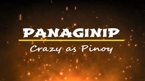 panaginip by crazy as pinoy (w/ lyrics) .